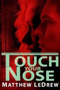 Cover: Touch Your Nose (Infinity) - Engen Books