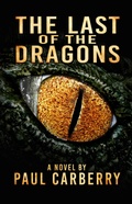 Cover: The Last of the Dragons (Carberry's Cryptozoology) - Engen Books
