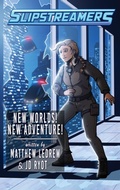 Cover: Slipstreamers: New Worlds! New Adventure! - Engen Books