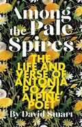 Cover: Among the Pale Spires - Rocky Mountain Books Incorporated