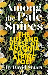 Enlarge image Cover: Among the Pale Spires - Rocky Mountain Books Incorporated
