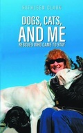 Cover: Dogs, Cats, and Me - Bookside Press