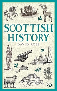 Enlarge image Cover: Scottish History - Birlinn Ltd