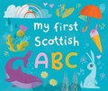 Cover: My First Scottish A B C - BC Books