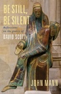 Cover: Be Still, Be Silent - Hymns Ancient & Modern