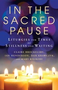 Cover: In the Sacred Pause - Hymns Ancient & Modern