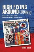 Cover: High Flying Around - Memories of the 1960s Leicester Music Scene - JMD Media