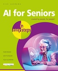 Cover: AI for Seniors in easy steps - In Easy Steps Limited