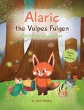 Cover: Alaric, The Vulpes Fulgen, First Day at School - Panda Publishing Agency UK