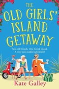 Cover: The Old Girls Island Getaway - Boldwood Books Ltd