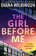 Cover: The Girl Before Me - Boldwood Books Ltd