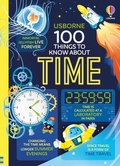 Cover: 100 Things to Know About Time - Usborne Publishing Ltd