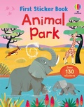 Cover: First Sticker Book Animal Park - Usborne Publishing Ltd