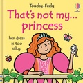 Cover: That's not my princess. - Usborne Publishing Ltd