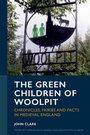 Cover: The Green Children of Woolpit - University of Exeter Press