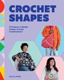 Cover: Crochet Shapes - Quadrille Publishing Ltd