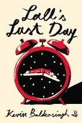 Cover: Lall's Last Day - Peepal Tree Press Ltd