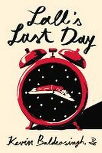 Enlarge image Cover: Lall's Last Day - Peepal Tree Press Ltd