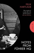 Cover: Notes from Fuehrer HQ - Pushkin Press Classics