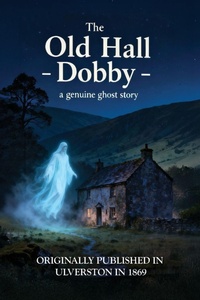 Enlarge image Cover: The Old Hall Dobby - Pixel Tweaks Publications