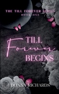Cover: Till Forever Begins - Donna Richards