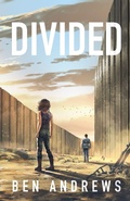 Cover: Divided - Dystopian