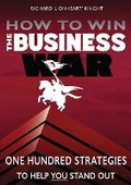 Cover: How To Win The Business War - Begin-A-Book Independent Publishers