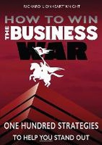 Enlarge image Cover: How To Win The Business War - Begin-A-Book Independent Publishers