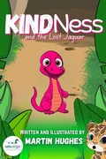 Cover: KindNess and the Lost Jaguar (WellNessie) - Wattle Tree Press