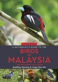 Cover: A Naturalist's Guide to the Birds of Malaysia - John Beaufoy Publishing Ltd