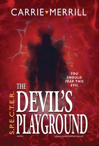 Enlarge image Cover: S.P.E.C.T.E.R. The Devil's Playground - Christopher Matthews Publishing