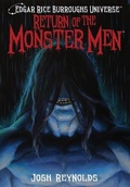 Cover: Return of the Monster Men (Edgar Rice Burroughs Universe) - Edgar Rice Burroughs, Inc.