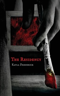 Enlarge image Cover: The Residency - Into the Darkness Publishing