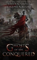 Cover: Ghosts of the Conquered (The Aspect Cycle, #1) - Joseph Nassise