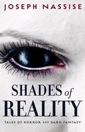 Cover: Shades of Reality - Joseph Nassise