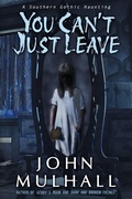 Cover: You Can't Just Leave - Blanket Fort Books