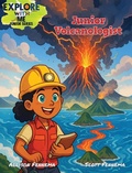 Cover: Junior Volcanologist - River Rabbits Publishing