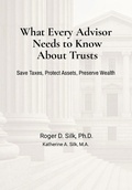 Cover: What Every Advisor Needs to Know About Trusts - Sterling Lifetime Press