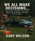 Cover: We All Make Decisions - Leavitt Peak Press
