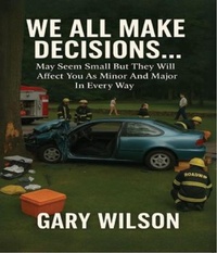 Enlarge image Cover: We All Make Decisions - Leavitt Peak Press