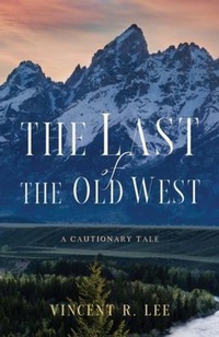 Abbildung von: The Last of the Old West - Sixpac Manco Publications
