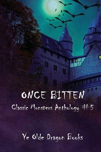Enlarge image Cover: Once Bitten ... - Ye Olde Dragon Books