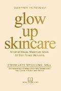 Cover: Glow Up Skincare - Booked & Branded Publishing