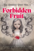 Cover: Forbidden Fruit (The Curious Post, #1) - Nico Harlakenden