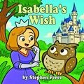 Cover: Isabella's Wish - Leavitt Peak Press