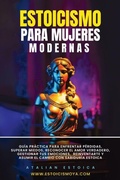 Cover: Estoicismo Para Mujeres Modernas - Jaxbird LLC