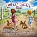 Cover: Chicken Bristle Road - Solander Press