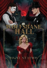 Enlarge image Cover: Wolfsbane Hall - Hidden Siren