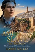 Cover: An American Slave in Barbary - Historium Press