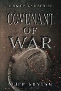 Enlarge image Cover: Covenant of War - Fiction - Christian - Biblical
